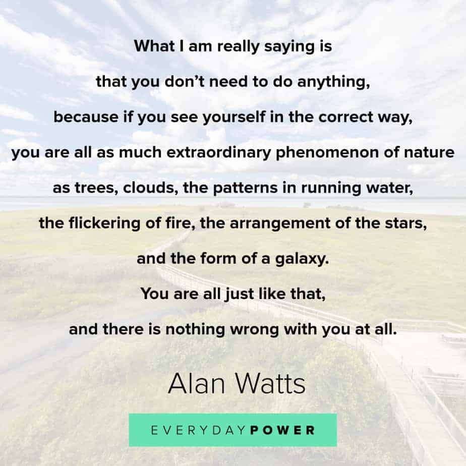 Alan Watts Quotes on nature