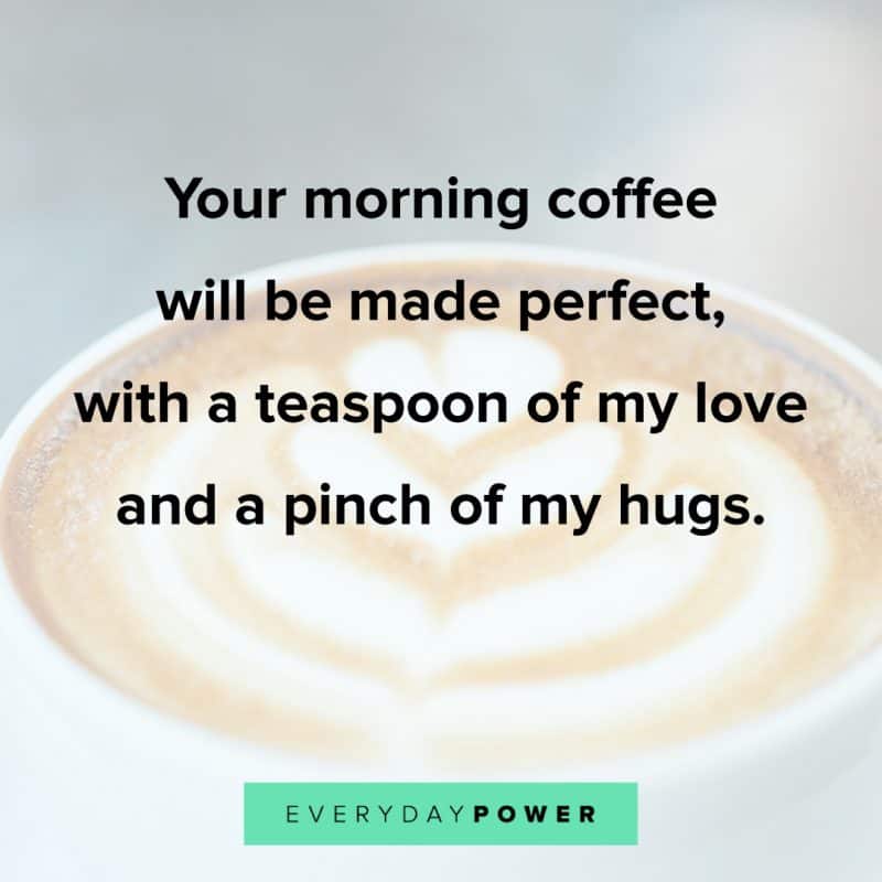 250 Good Morning Quotes for Him Celebrating Love (2022)