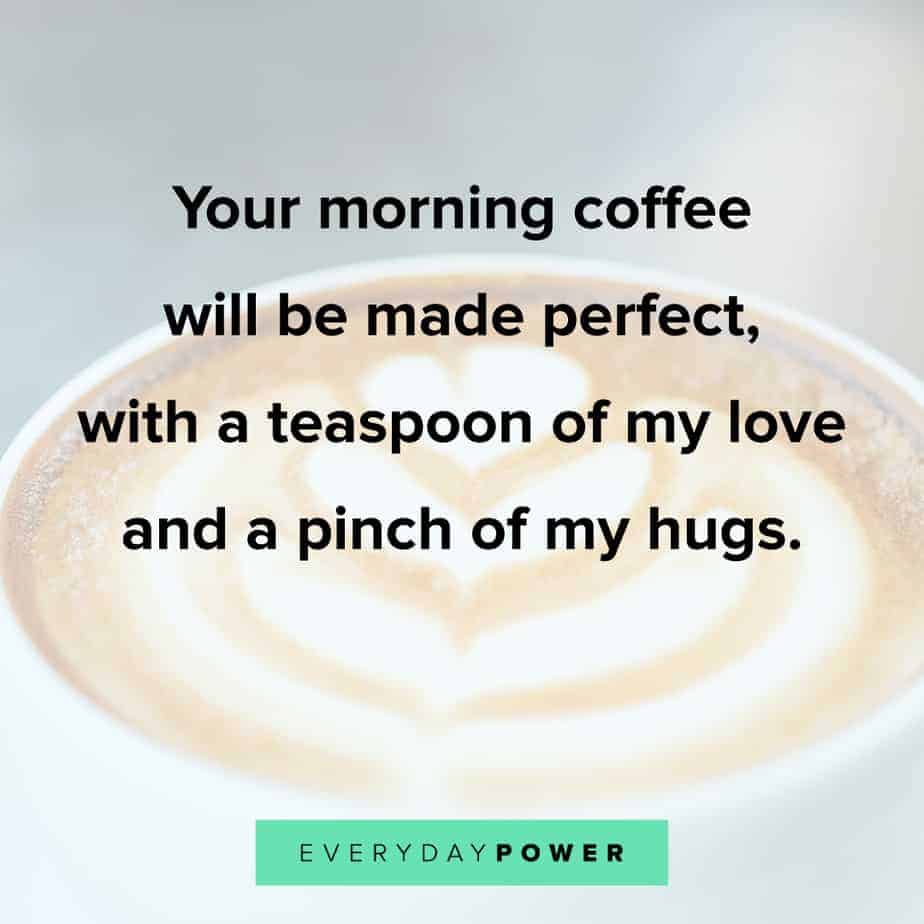 Good Morning Quotes for Him to make him feel loved