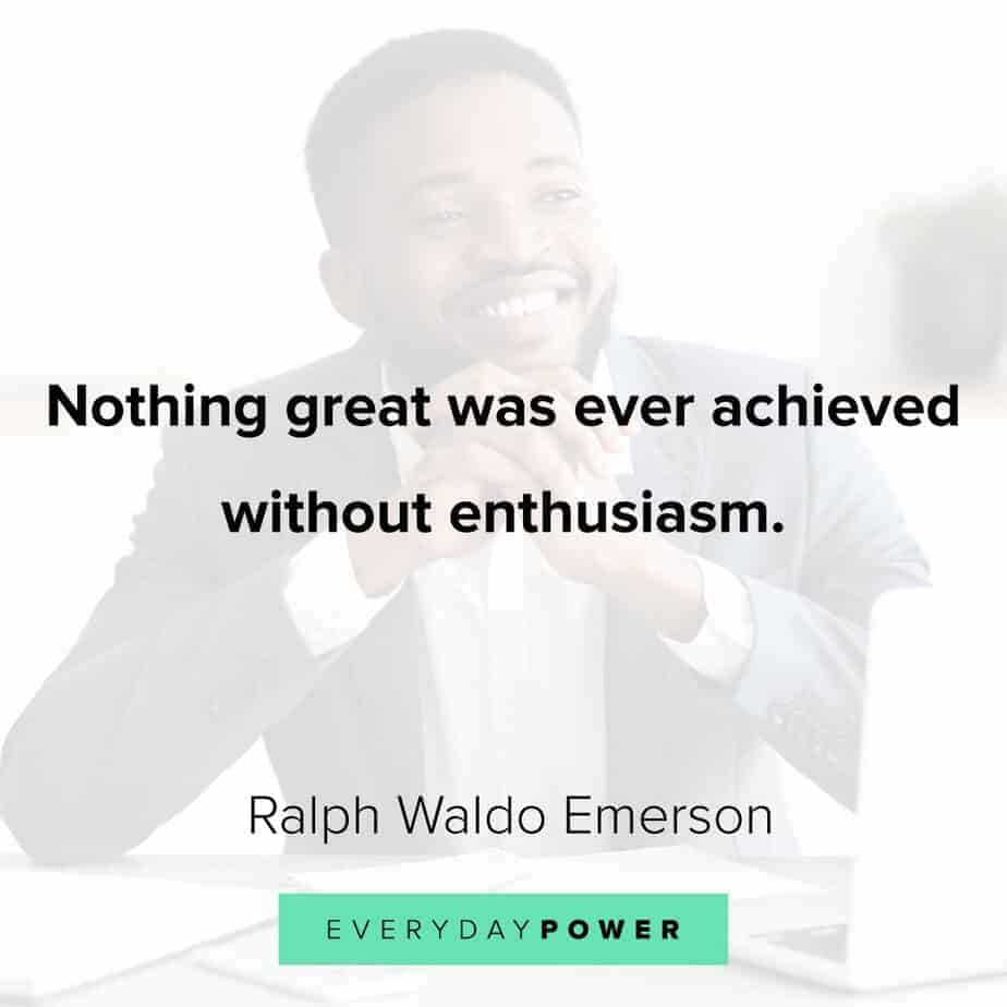 Ralph Waldo Emerson quotes on enthusiasm