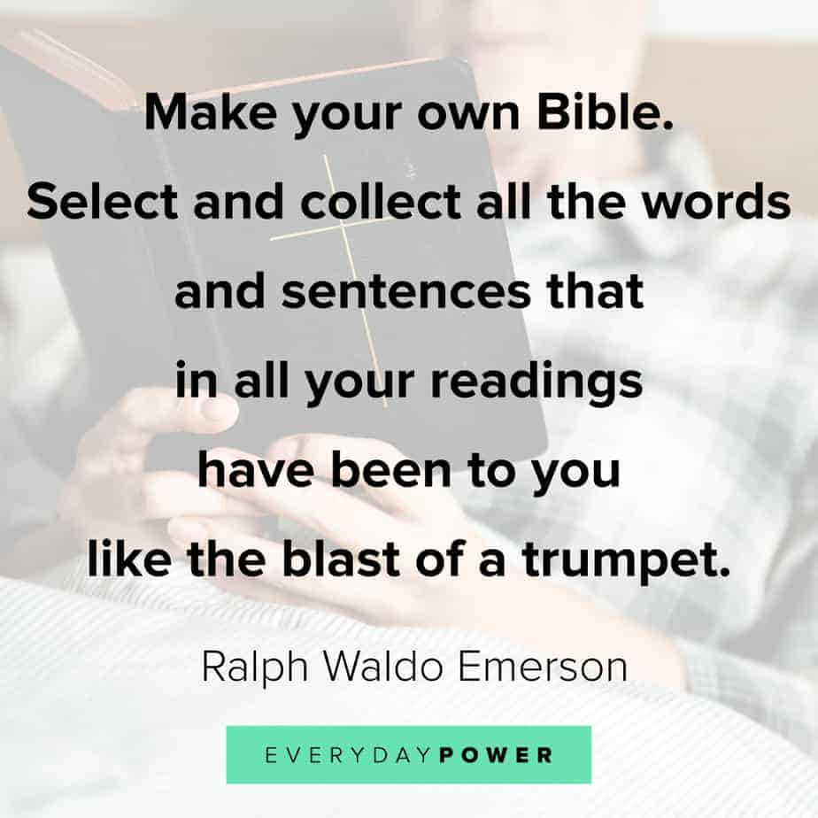 Ralph Waldo Emerson quotes on making your own bible