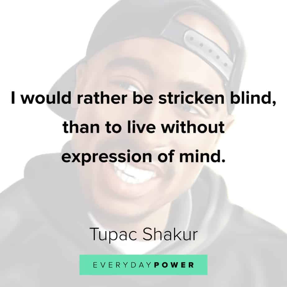 Tupac Quotes about mindset