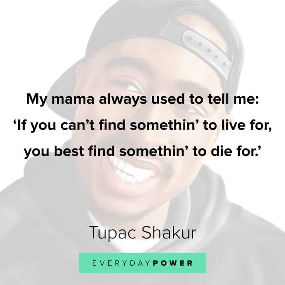 2pac quotes about moving on