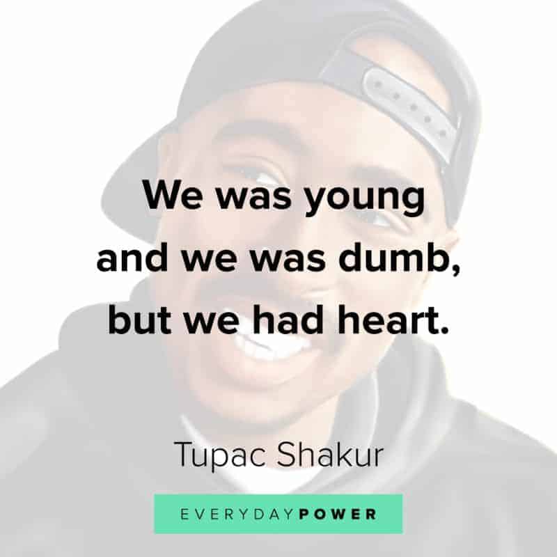 25 Tupac Quotes And Lyrics To Inspire You