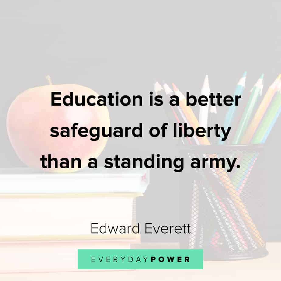 180 Education Quotes On Learning Students Everyday Power