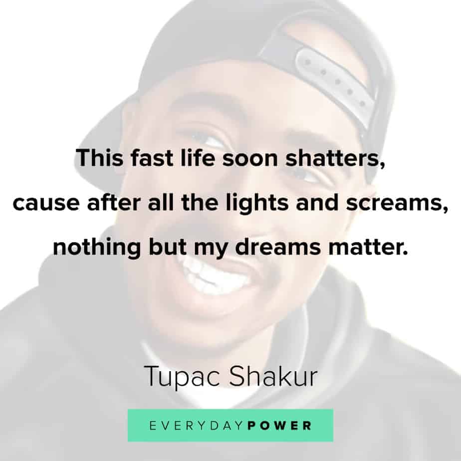 tupac quotes about dreams