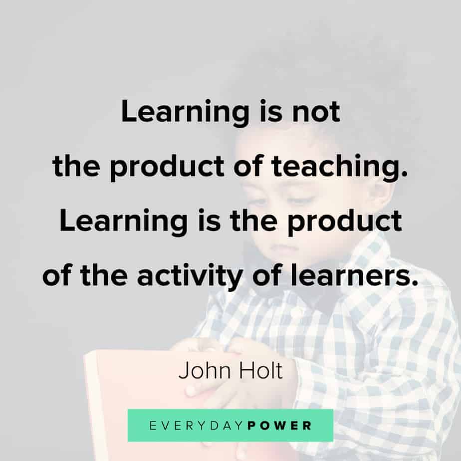 265 Education Quotes On Learning Students Everyday Power