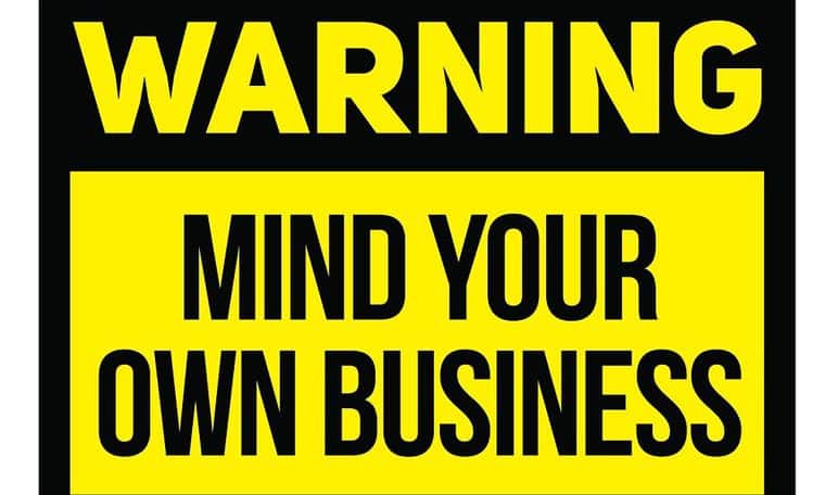 50 Mind Your Business Quotes To Navigate This Rude Social Situation