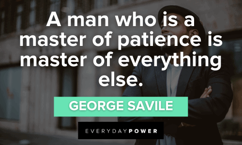 Gentleman Quotes about patience