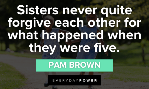 Funny Sister Quotes on forgiving each other