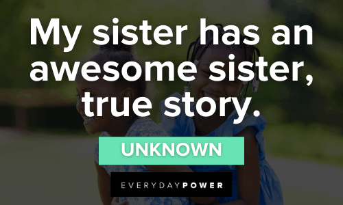 Funny Sister Quotes that will make your day