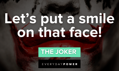 Joker quotes about smiling