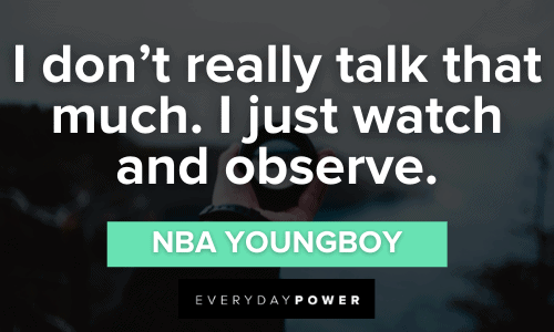 NBA YoungBoy Quotes