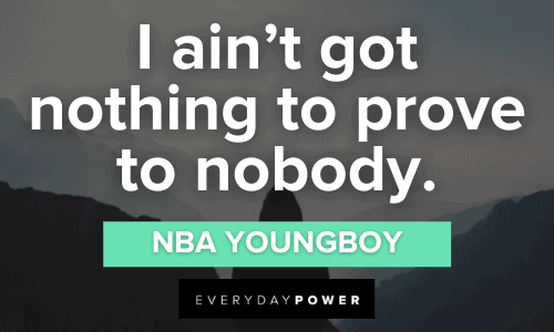 NBA YoungBoy Quotes to motivate you