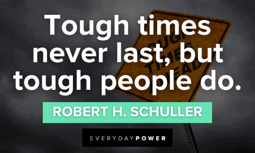 inspirational quotes about strength in hard times