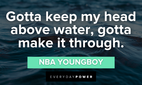 inspirational NBA YoungBoy Quotes