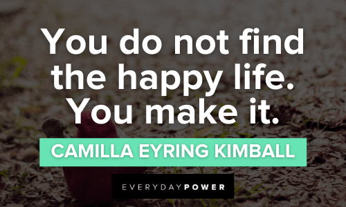 Short motivational quotes by Camilla Eyring Kimball