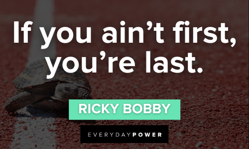 ricky bobby quotes