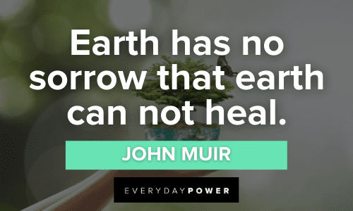 John Muir Quotes about earth