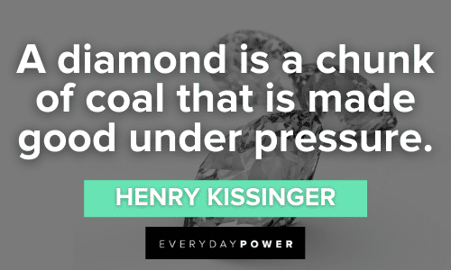 Diamond Quotes About pressure