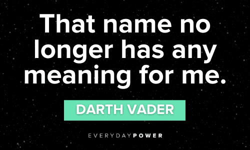 25 Darth Vader Quotes from the Famous Star Wars Villain (2022)