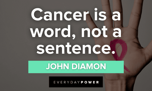 Fighting Cancer Quotes to comfort