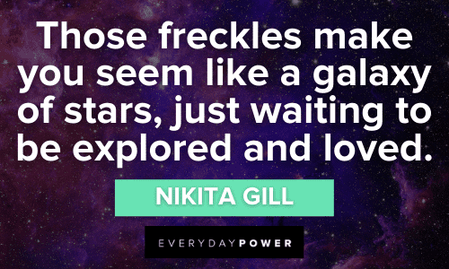 freckles Galaxy Quotes