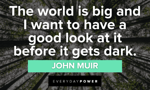 John Muir Quotes and sayings