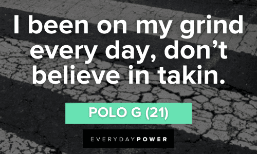 Polo G quotes