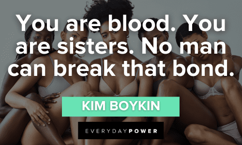Sisterhood Quotes about bond