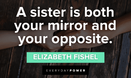 short Sisterhood Quotes