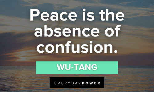 Wu Tang Inspirational Quotes