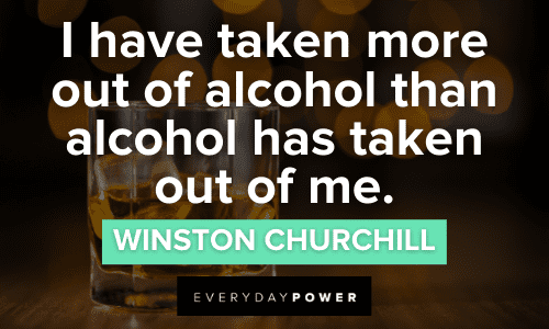 80 Alcohol Quotes On Drinking Partying Fun 21