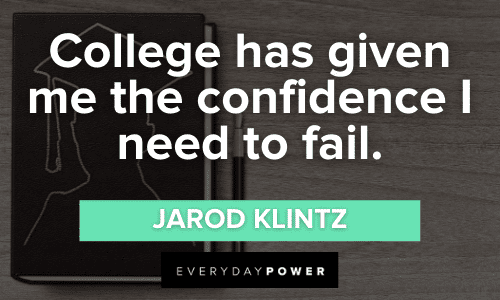 College Quotes about confidence