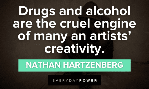 Drug Quotes about creativity