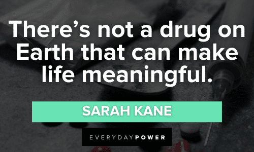 Drug Quotes about life