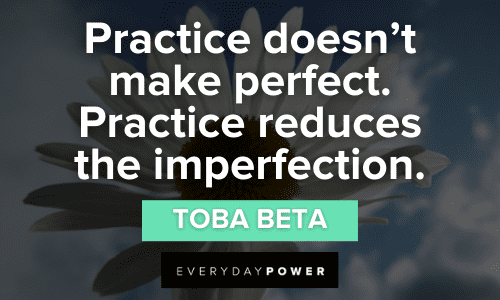 Imperfection Quotes About practice