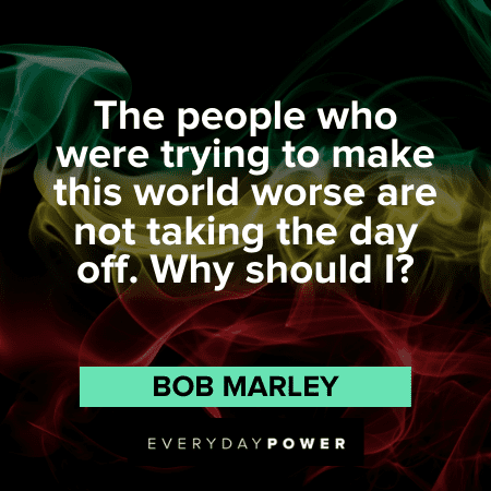 Bob Marley Quotes and sayings