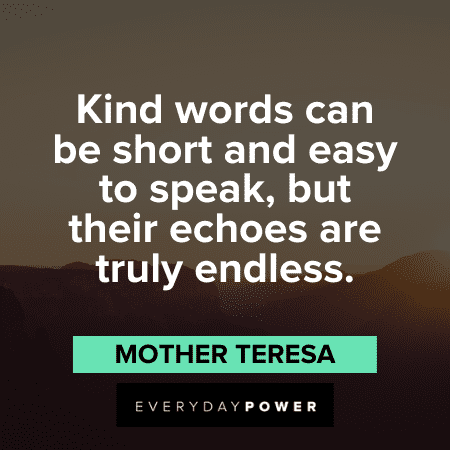 Quotes by Mother Teresa about kindness