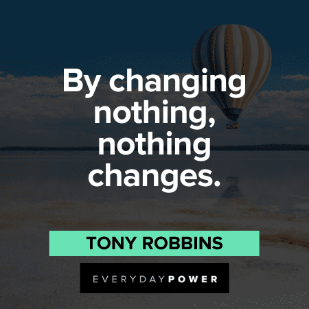 Life Changing Quotes About change