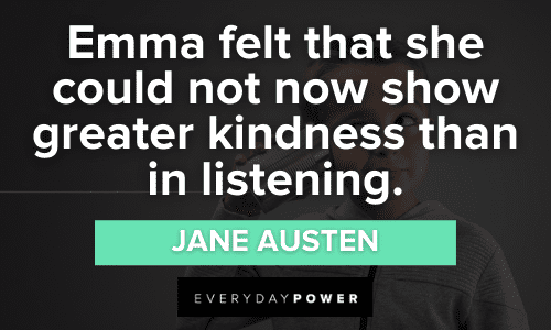 Listening Quotes about kindness