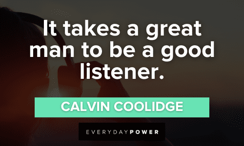 Good Listener Quotes Sayings