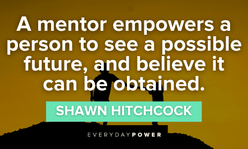 Mentor Quotes to empower