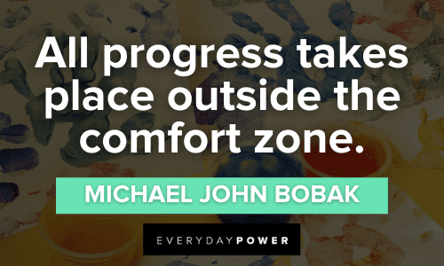 Motivational Quotes for Students about leaving your comfort zone