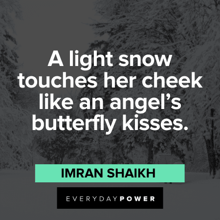 Snow quotes for winter lovers
