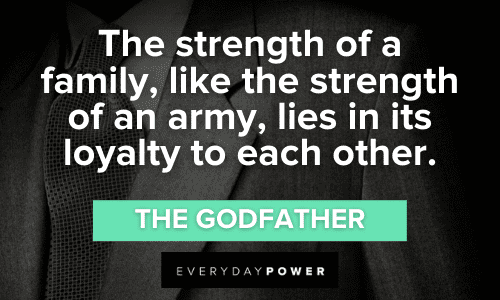 Godfather Quotes About Family And Loyalty Daily Inspirational Posters