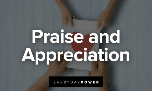stop expecting Praise and Appreciation