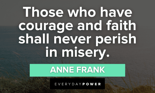 Amazing Quotes about courage