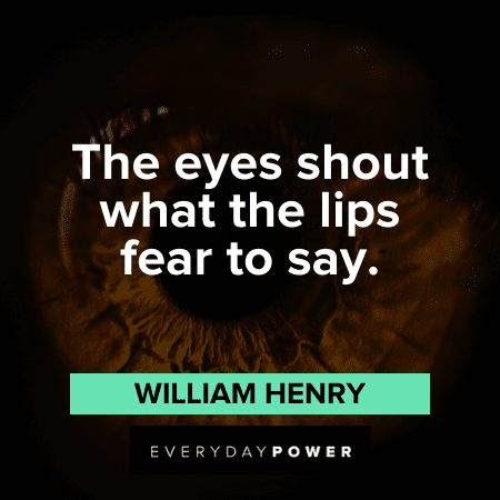 105 Eyes Quotes Sayings As Beautiful Windows To The Soul