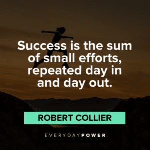 55 Consistency Quotes on Value of Persistence & the Key to Success